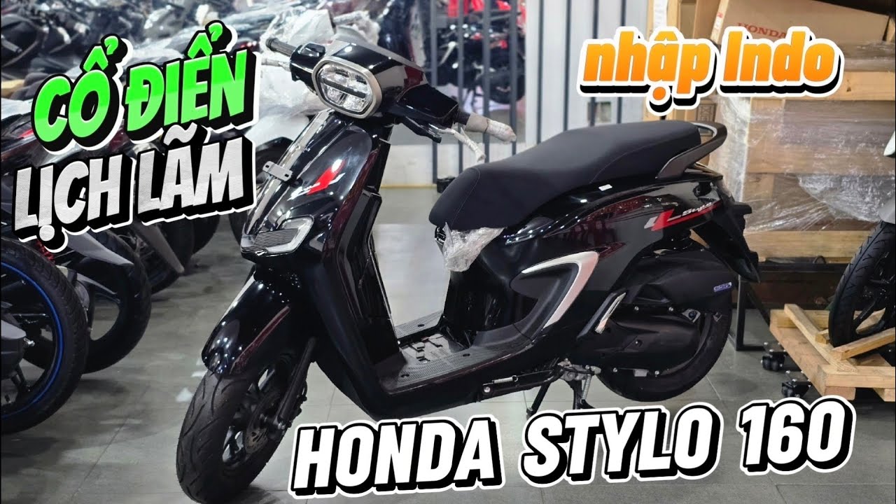 HONDA STYLO 160 vừa đẹp vừa mạnh giá cực kỳ hợp lý 02/6/2025