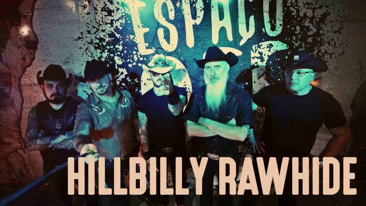 Espaço Off - Hillbilly Rawhide