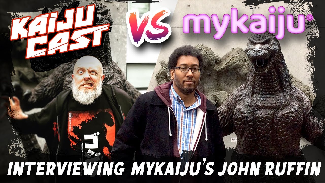 Kaijucast vs MyKaiju's John Ruffin - It's an Interview!