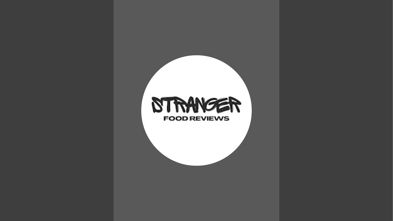 Stranger Food Reviews  is live!
