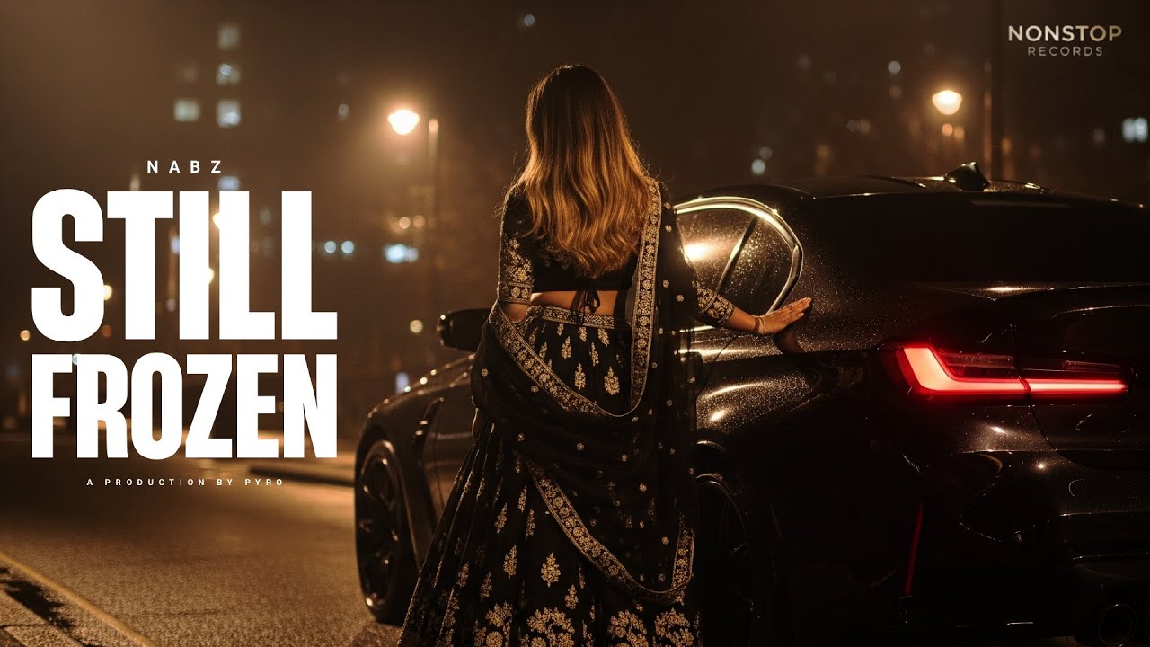 Nabz - Still Frozen (Music Video) | Produced By Pyro