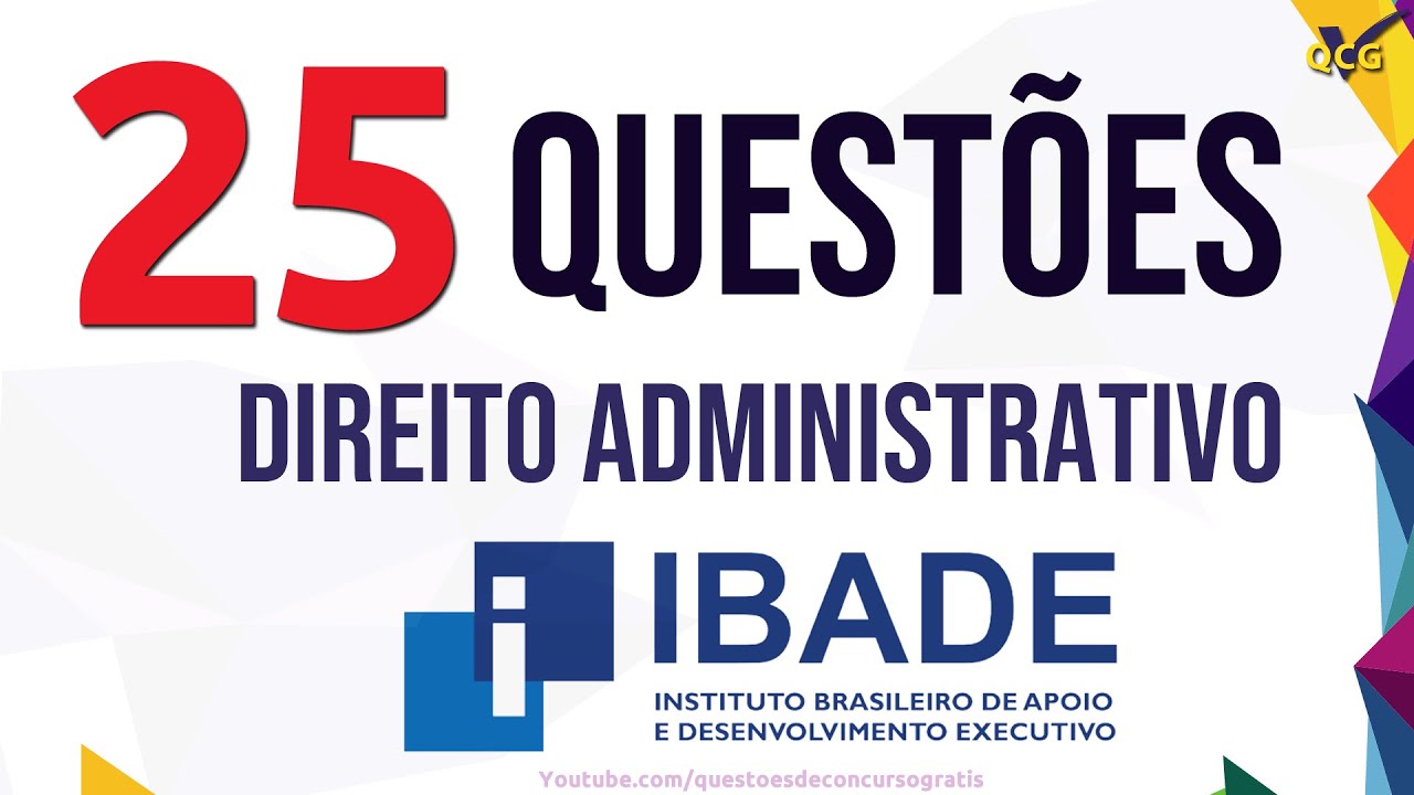 25 Questões de Direito Administrativo IBADE