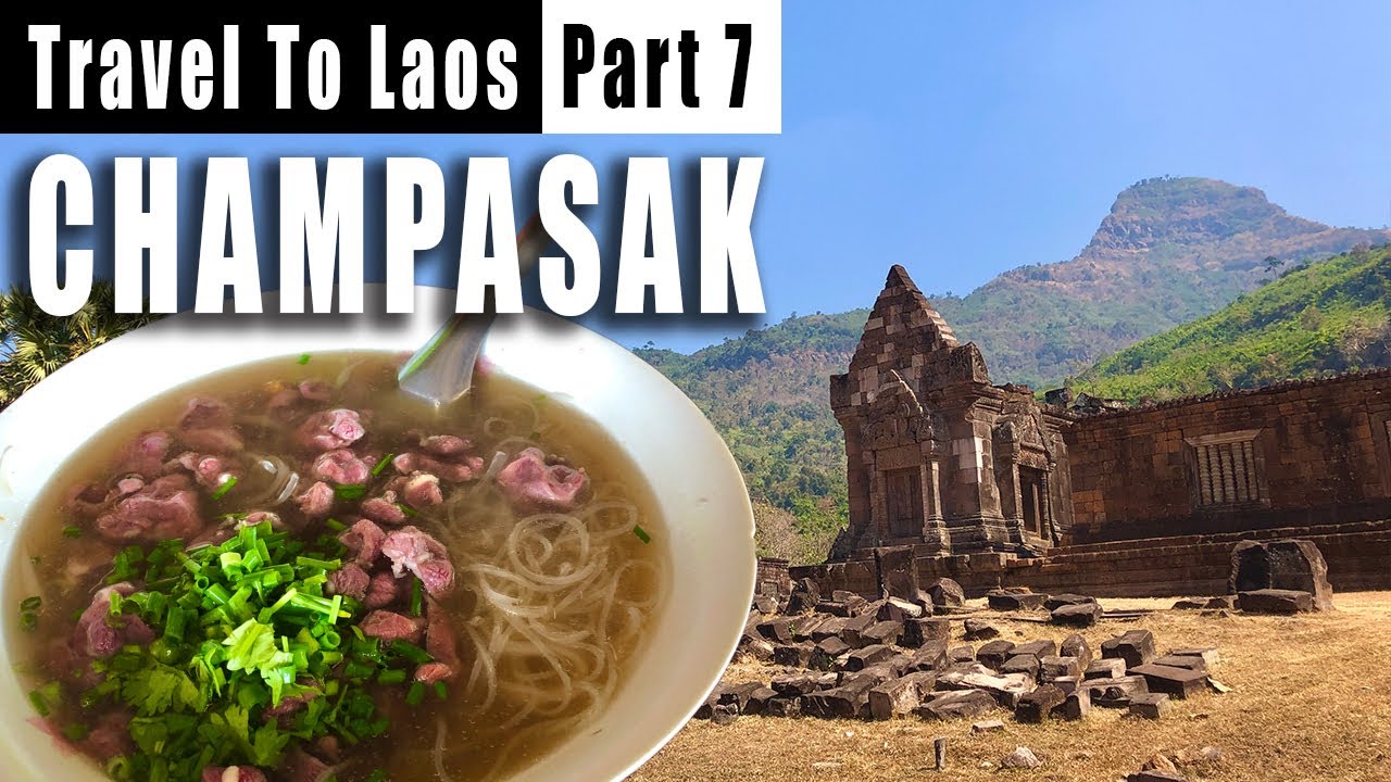 What To Do In Champasak Laos | Travel In Laos