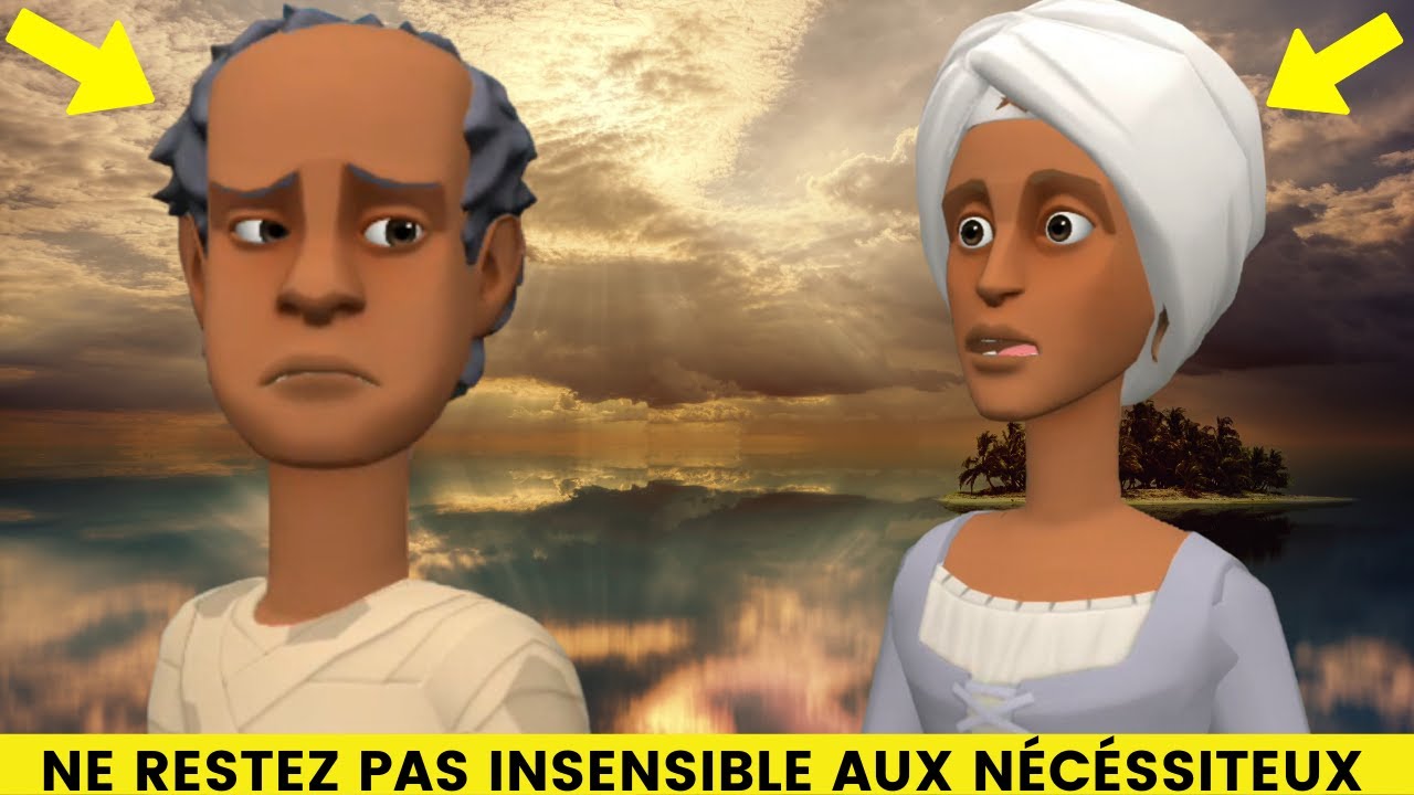 NE RESTEZ PAS INSENSIBLE AUX NÉCÉSSITEUX ( ANIMATION CHRÉTIENNE / DESSIN ANIMÉE ) HD 2022