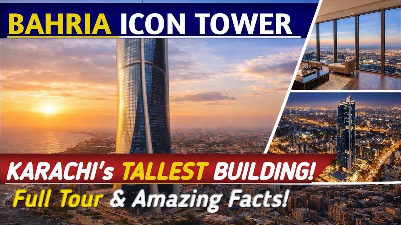 Bahria Icon Tower Karachi | Pakistan’s Tallest Building | Complete Tour & Facts