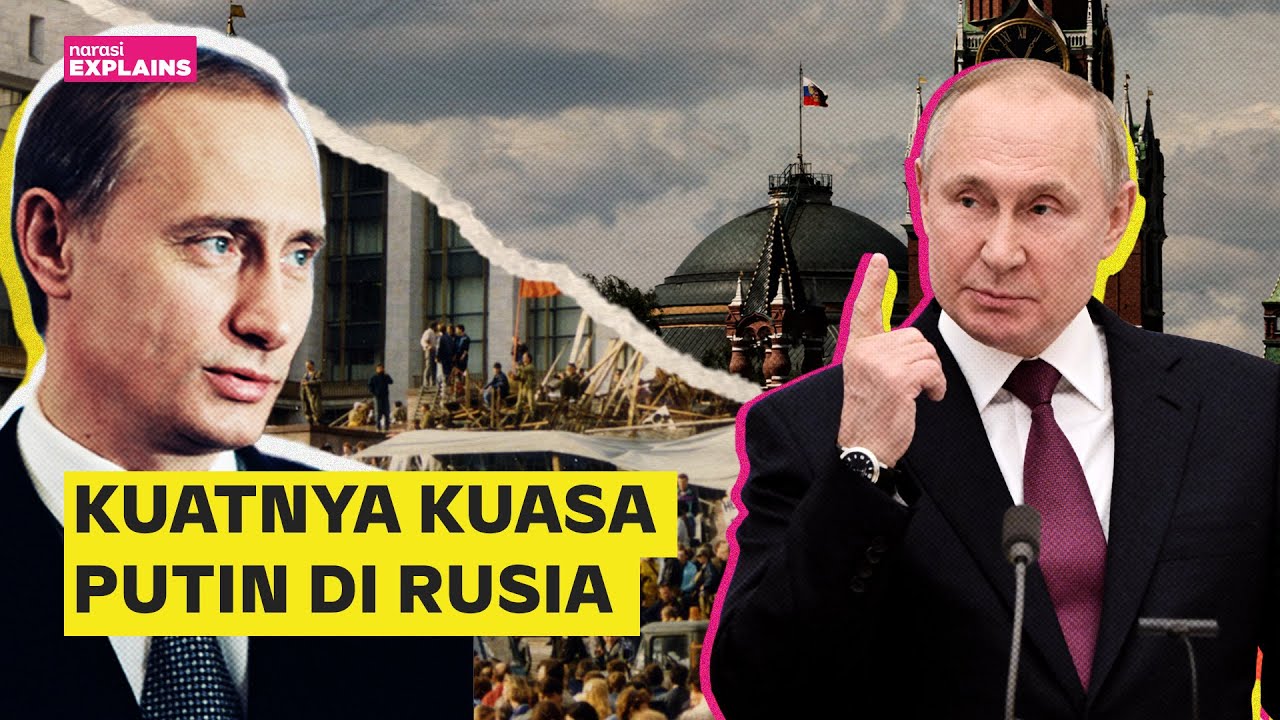 Vladimir Putin Menjadi Raja di Rusia: Kendalikan Oligark sampai Mafia | Narasi Explains