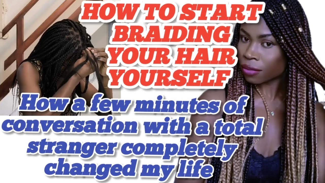 The moment my mindset shifted || Chitchat while I braid my hair