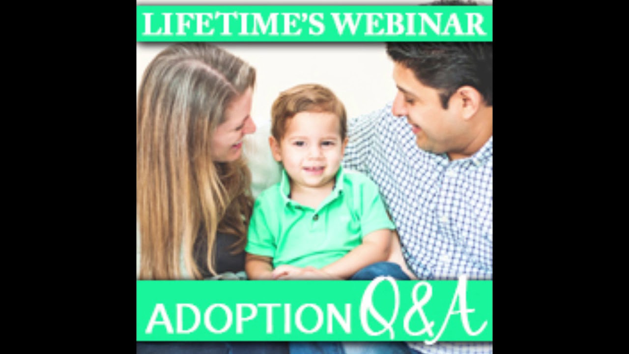 Lifetime’s Adoption Expert Q&A: The Adoption Home Study, and more…