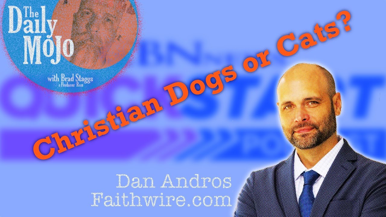 Dan Andros w/ Faithwire on Why More Christians Own Dogs Than Cats