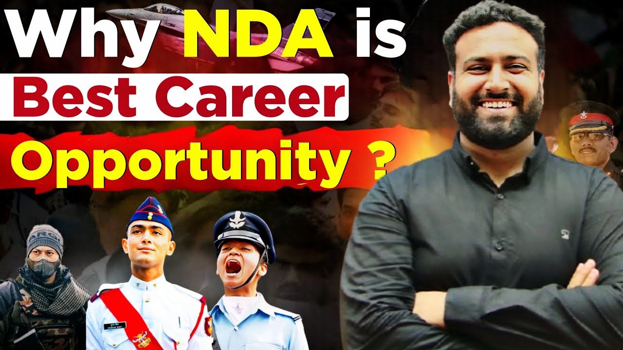 Is NDA a Good Career Option?👌 What is the Future after NDA? Benefits Of National Defence Academy