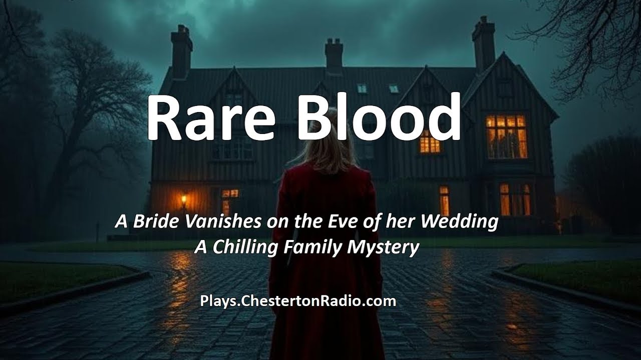 🎧 Rare Blood &ndash; A Chilling Family Mystery | Complete Radio Drama