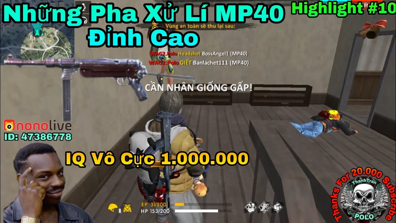 [ Garena Free Fire ] Những Pha Xử Lí MP40 Đỉnh Cao WAG2.Polo - IQ Vô Cực 1.000.000 | Highlight #10