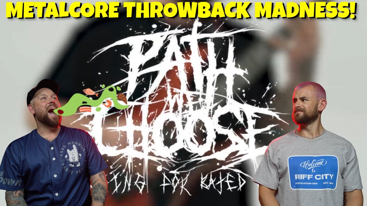 PATH WE CHOOSE CHOSE HEAVY! “Watching For Bated Breath” | Nath and Johnny Reaction