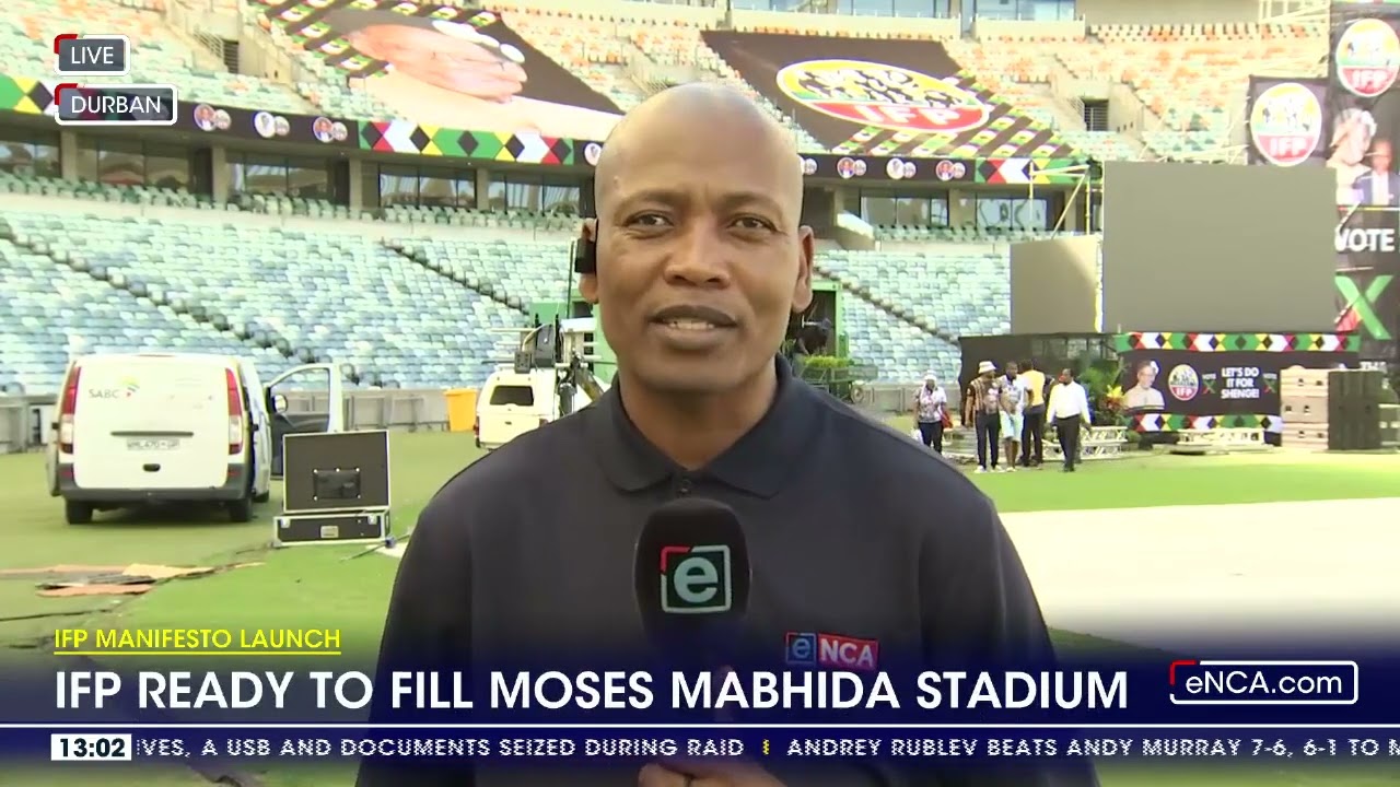 IFP ready to fill Moses Mabhida Stadium