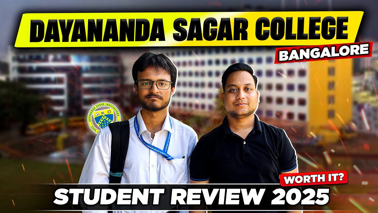 Dayanand Sagar University Student Review 🎓 | Honest Opinion on Placements 💼, Fees 💰 & Cutoff 📉