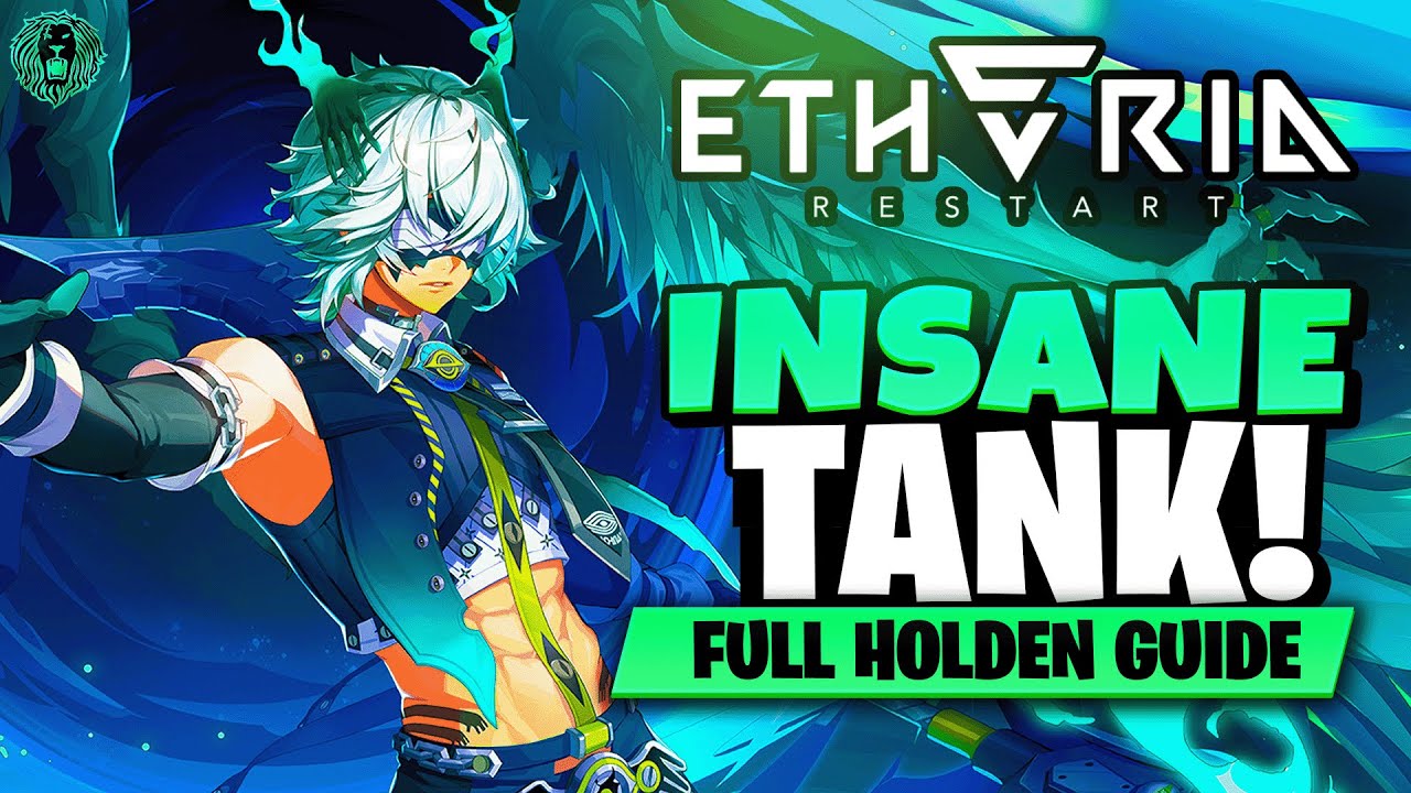 [Etheria: Restart] INSANE TANK!! | COMPLETE HOLDEN GUIDE! (BEST TEAMS, MODULES & SHELLS)