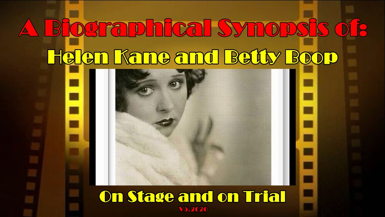 Helen Kane-A Biographical Synopsis. James D. Taylor Jr.