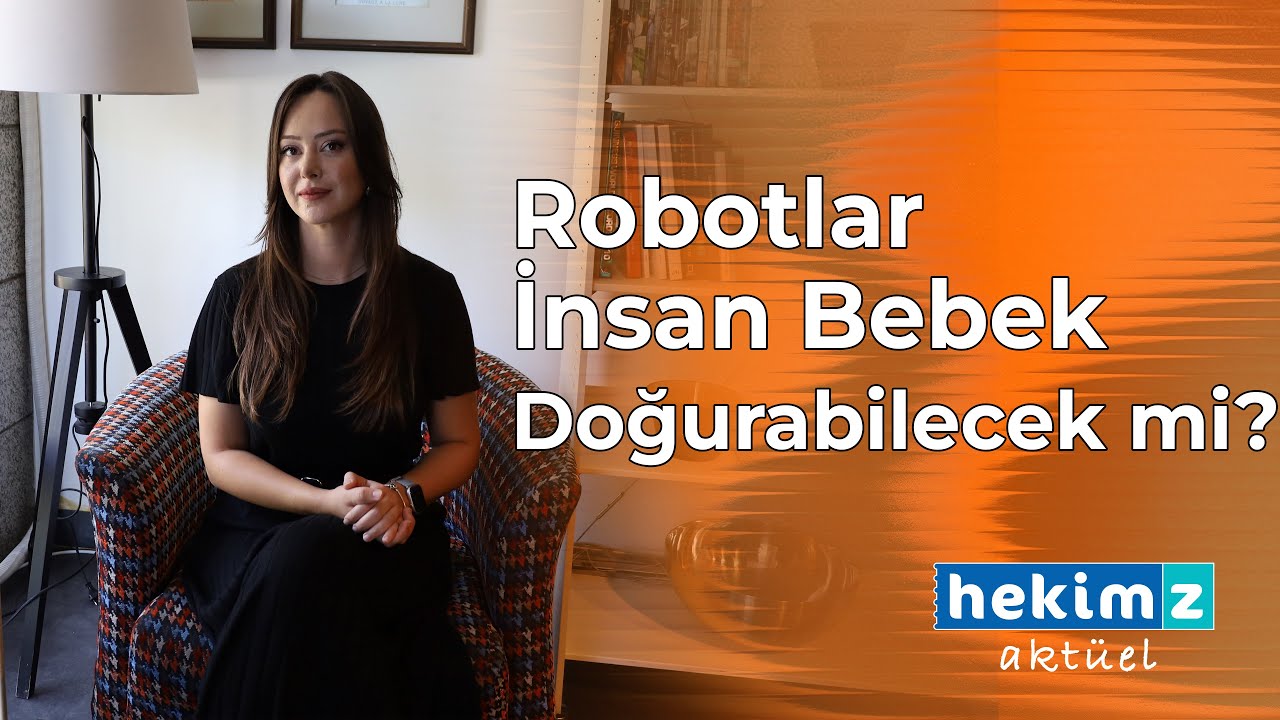 Robotlar İnsan Bebek Doğurabilir mi?