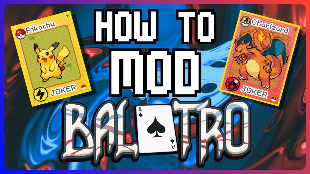 HOW TO MOD BALATRO