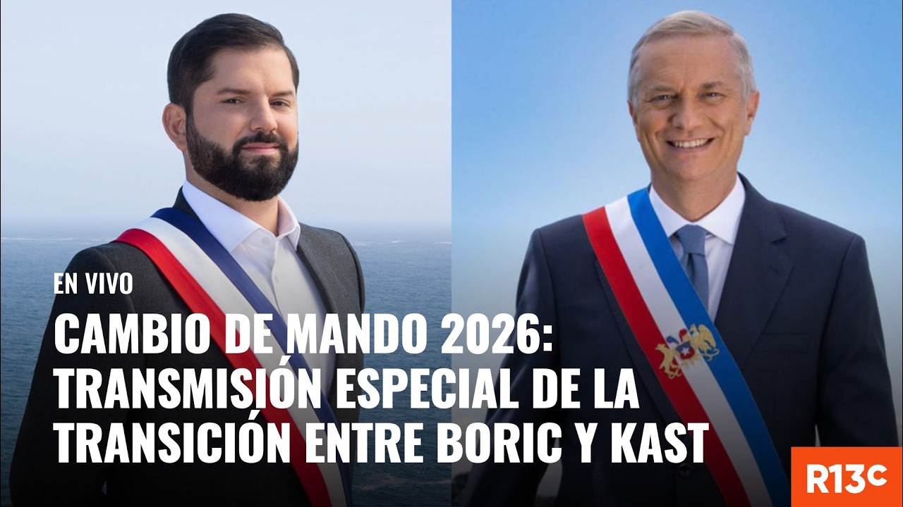 EN VIVO | Cambio de Mando 2026: José Antonio Kast asume la Presidencia de Chile | Radio13c