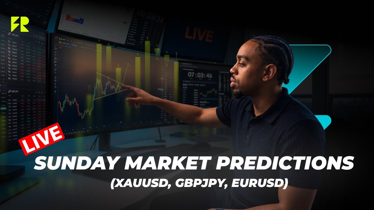 LIVE Sunday Market Predictions &bull; (XAUUSD, GBPJPY, EURUSD) - FundingRock market breakdown