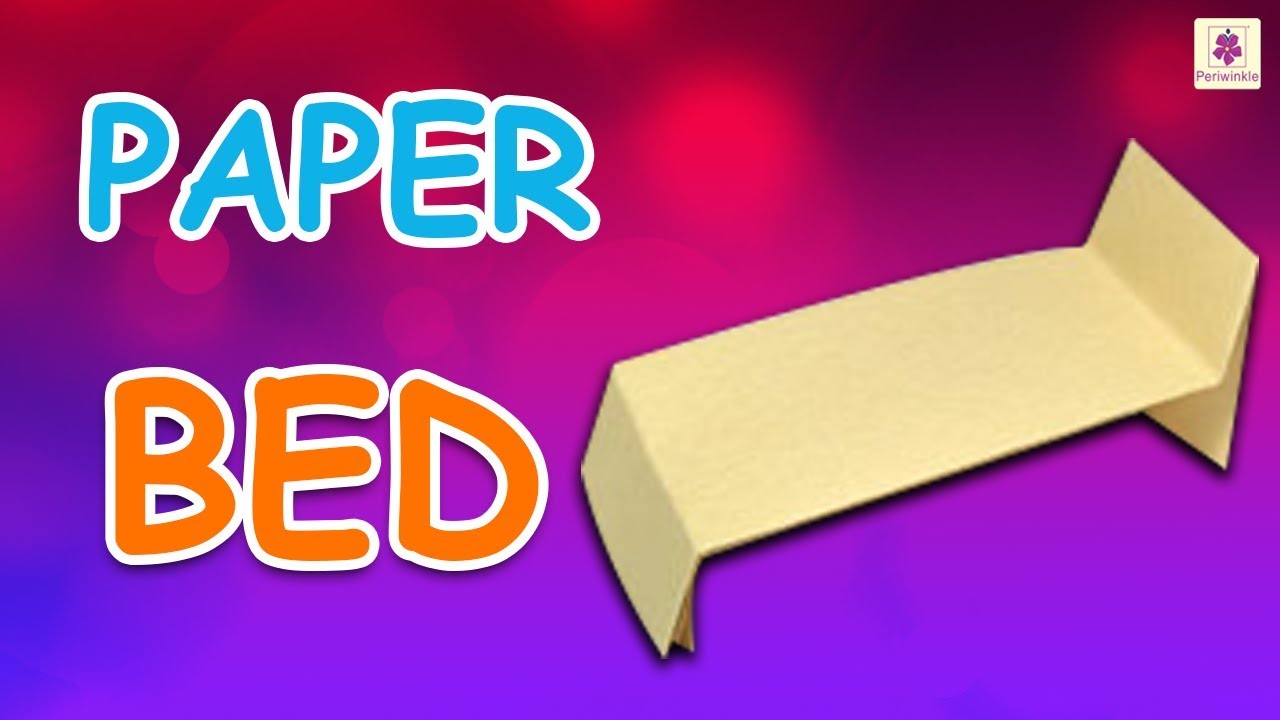 Origami Bed | DIY Beautiful Paper Bed For Kids | Periwinkle