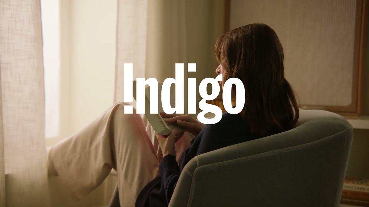 Indigo. Because We're Booklovers, Too.