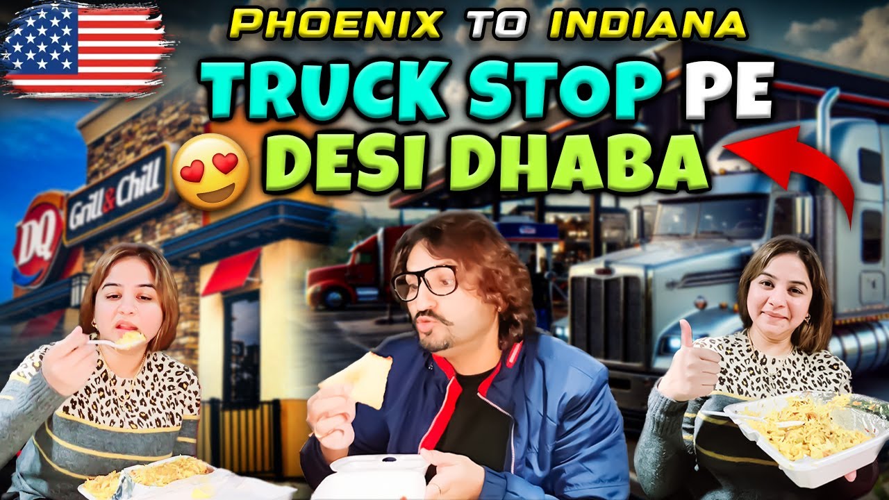 Phoenix to Indiana 🇺🇸 Truck Stop pe Desi Dhaba 🚚| Truck ka Nonstop Safar 😱| Daily Vlog