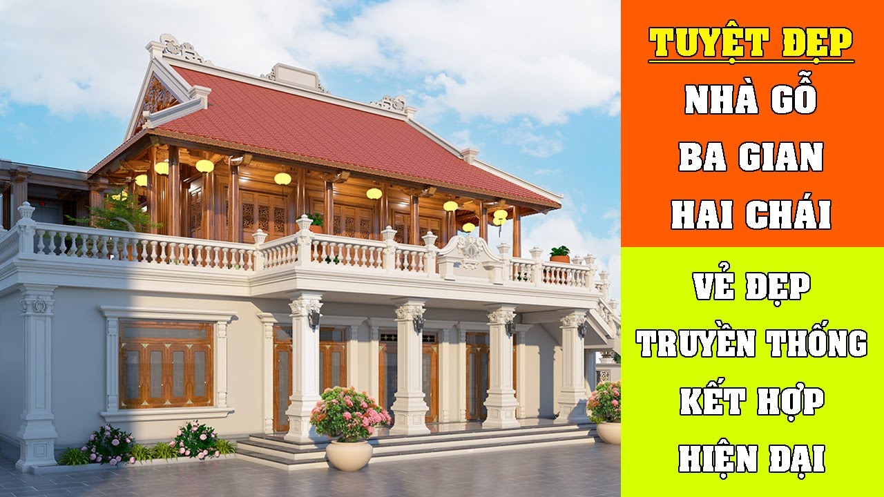 Nhà Gỗ 3 Gian 2 Chái Trên Tầng 2 | Vẻ Đẹp Truyền Thống Kết Hợp Hiện Đại | Liên Hệ ☎️ 0986.396.893