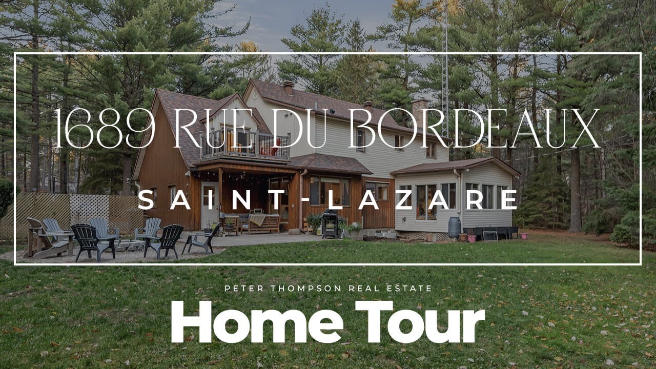 HOME SOLD - Home Tour - 1689 Rue du Bordeaux, Saint Lazare, QC