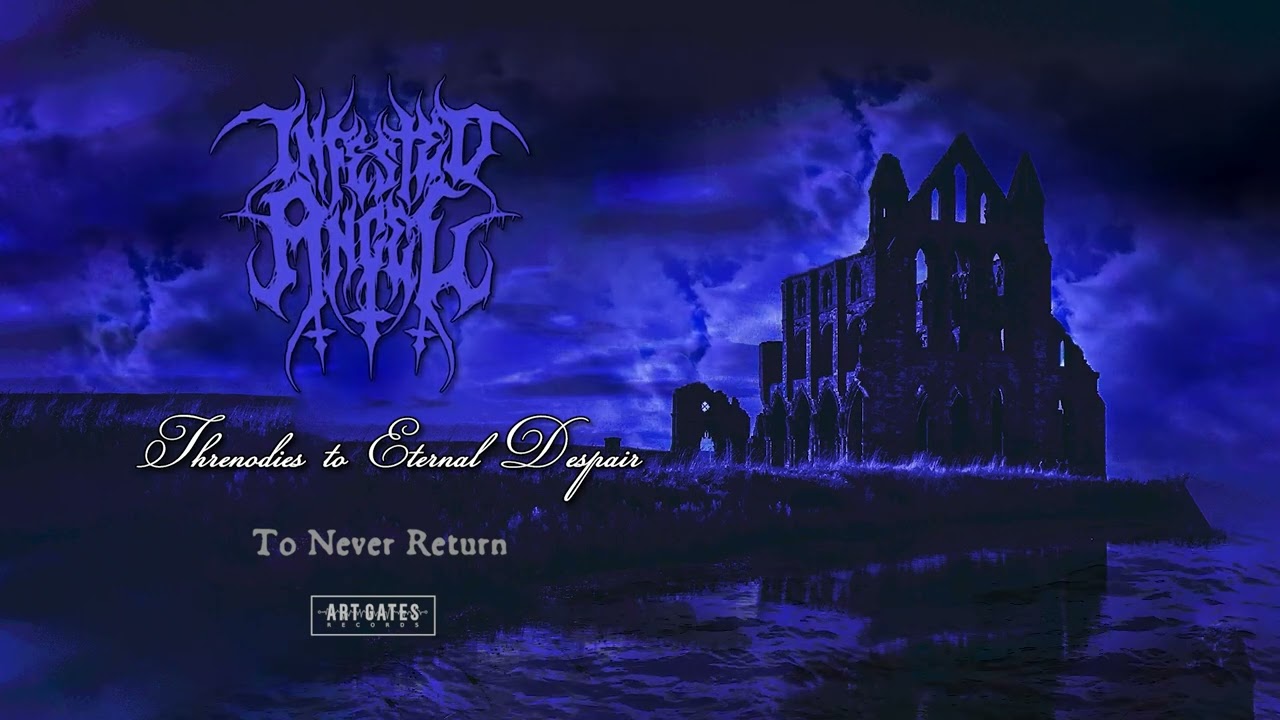 Infested Angel - Threnodies to Eternal Despair (Full Album)