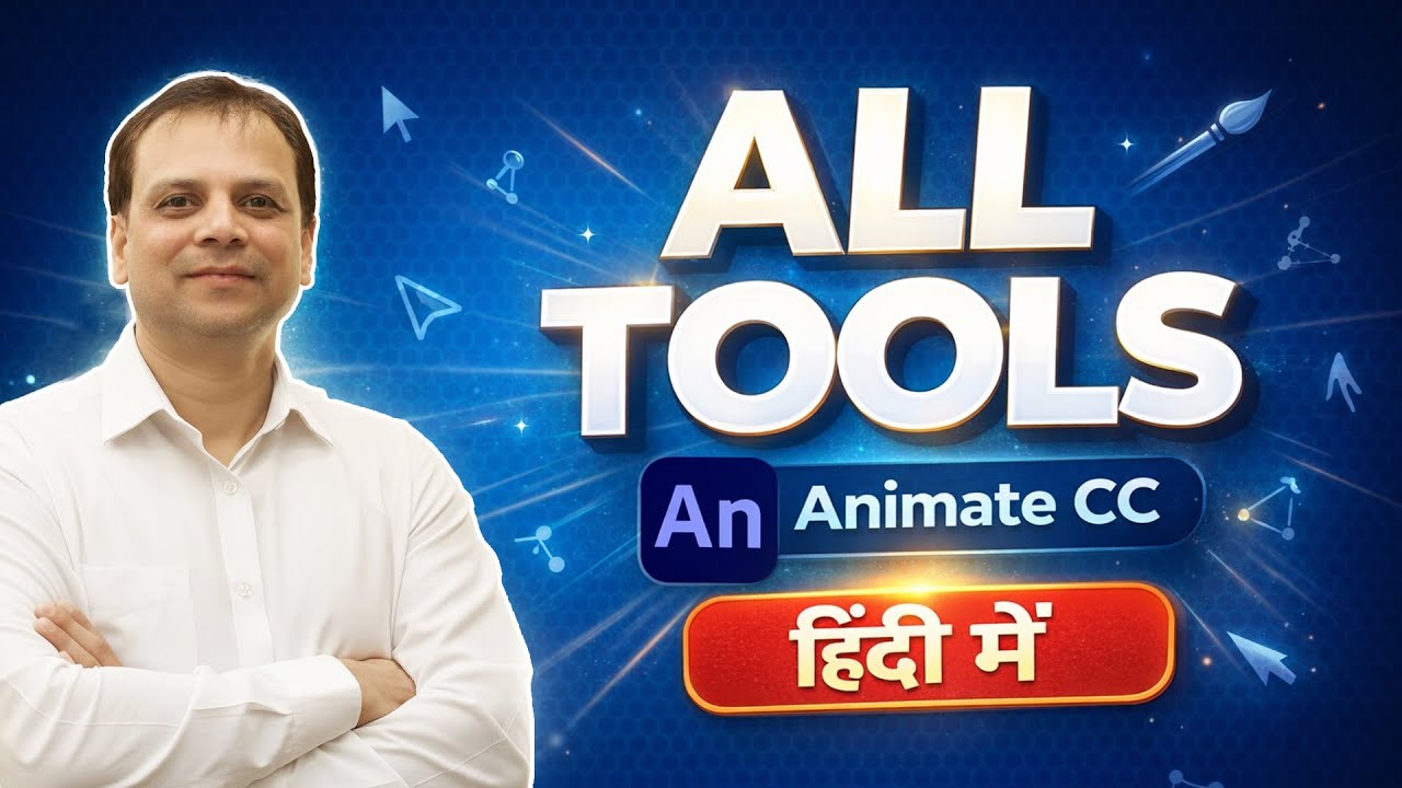 All Tools of Adobe Animate CC | Easy Guide for Beginners (Hindi)