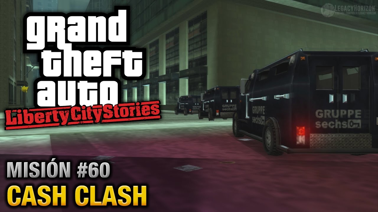 GTA Liberty City Stories - Misión #60 - Cash Clash (Español/Sin Comentario - PCSX2)