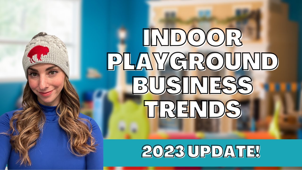 Indoor Playground Trends for 2023: Prepare Your Play Cafe Business For The New Year!