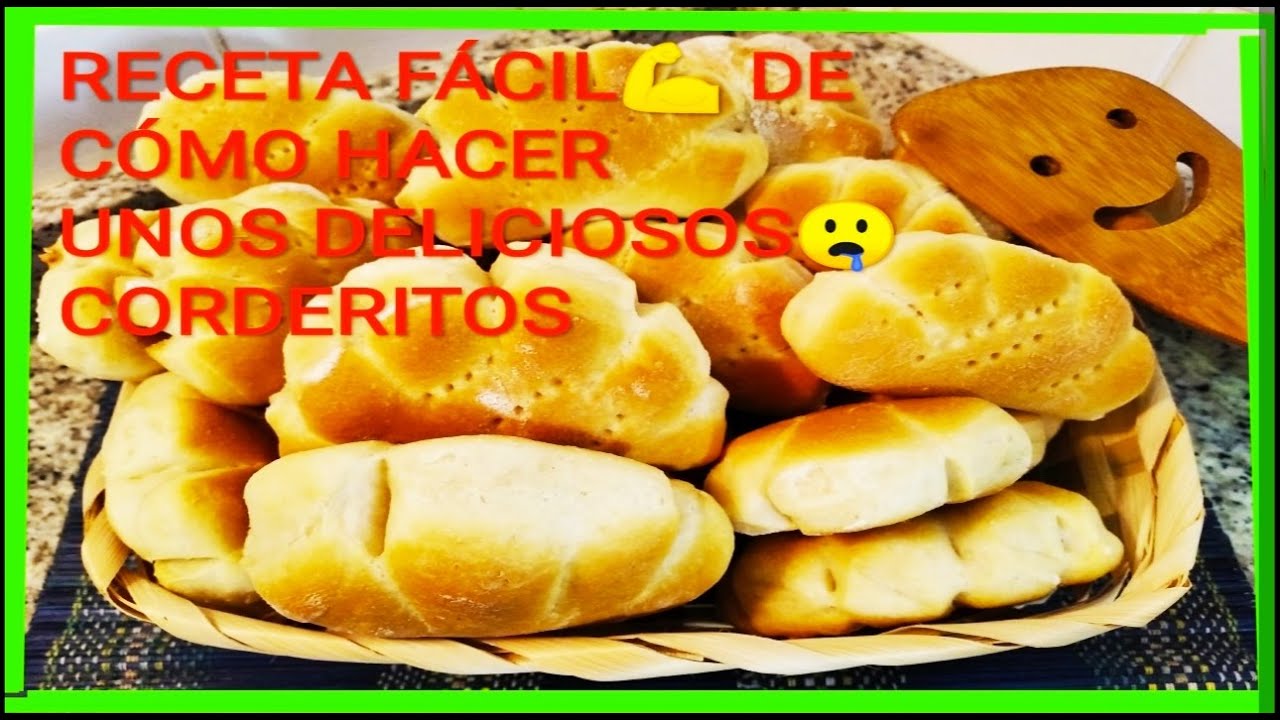 ¡¡Cómo hacer #PAN #CASERO #CORDERITOS 🤤 y FÁCIL 😜.