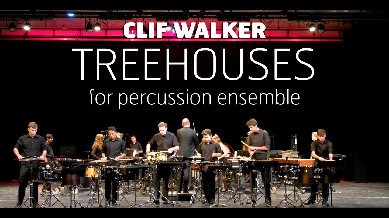 Treehouses (Clif Walker) for percussion ensemble