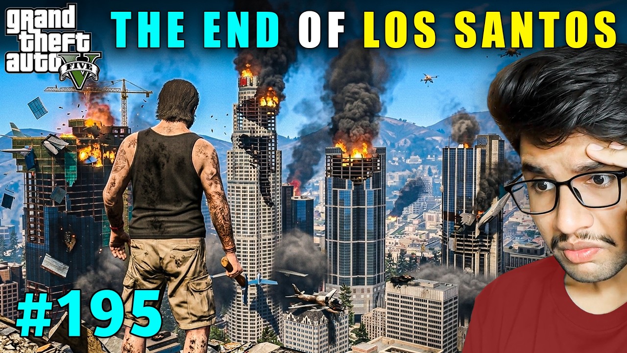 THE END OF LOS SANTOS | GTA V GAMEPLAY #195