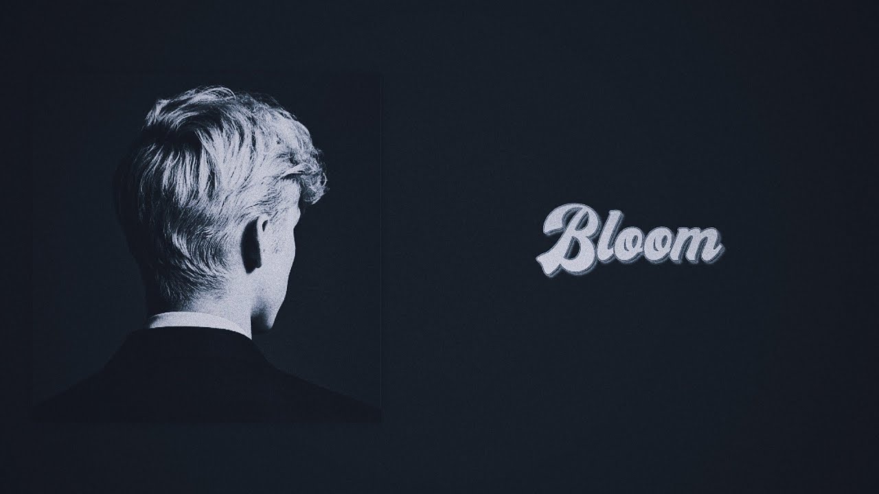 Troye Sivan - Bloom (Slowed + Reverb)