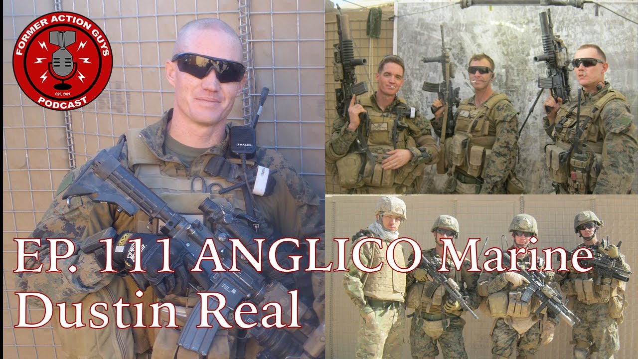 Ep. 111 | Dustin Real | ANGLICO Marine, JTAC, OEF Veteran, and Fire Support Instructor