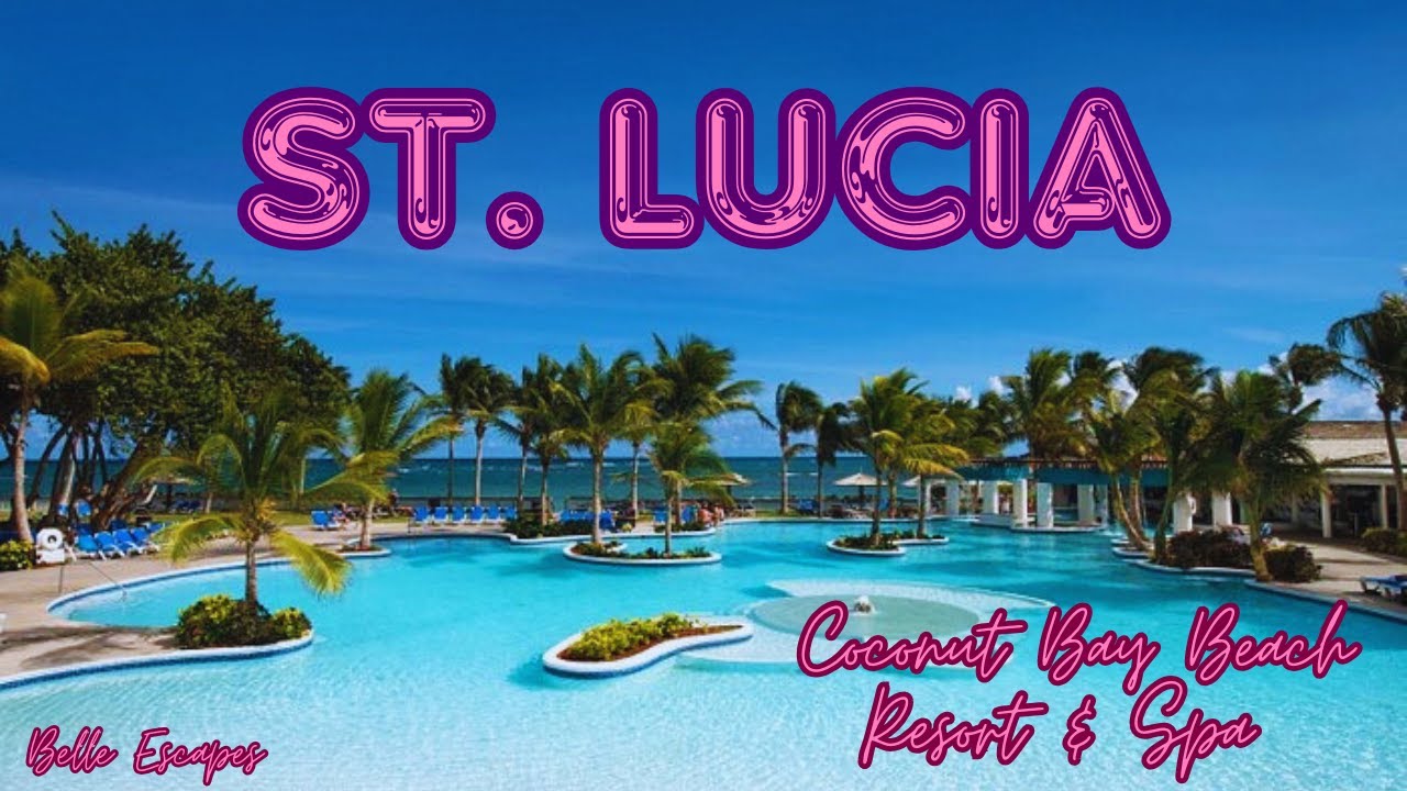 ST LUCIA VLOG | COCONUT BAY BEACH RESORT & SPA | VIEUX FORT 🇱🇨🇱🇨 #vlogger #stlucia #allinclusive