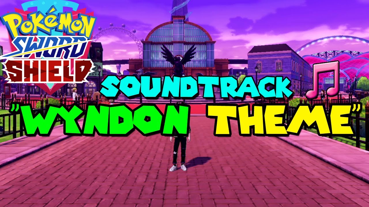 🎼 Wyndon Theme - Pokemon Sword & Shield Soundtrack (HQ)
