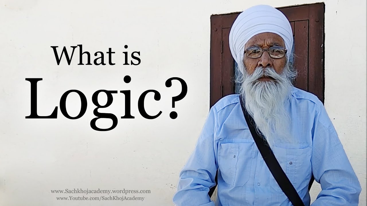 ਤਰਕ ਕੀ ਹੈ ? । Dharam Singh Nihang Singh । Sach Khoj Academy #DSNS