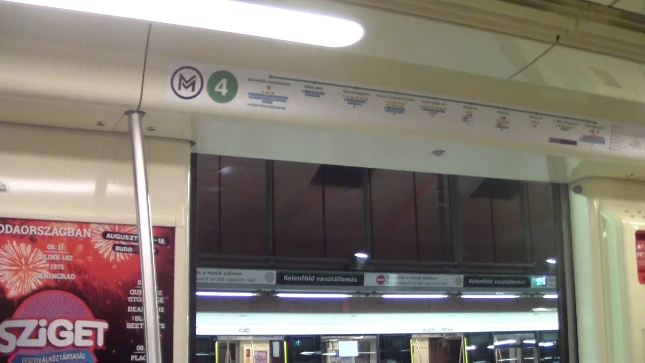 Budapest Metroline 4 (Kelenfold Vasutallomas to Bikas Park)