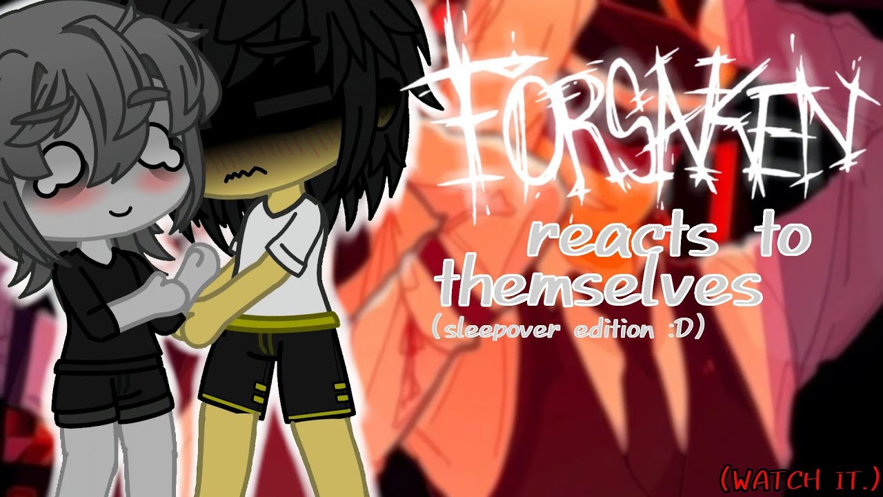 Forsaken reacts to themselves funny memes, ships, edits // Forsaken Roblox // Gacha reaction 
