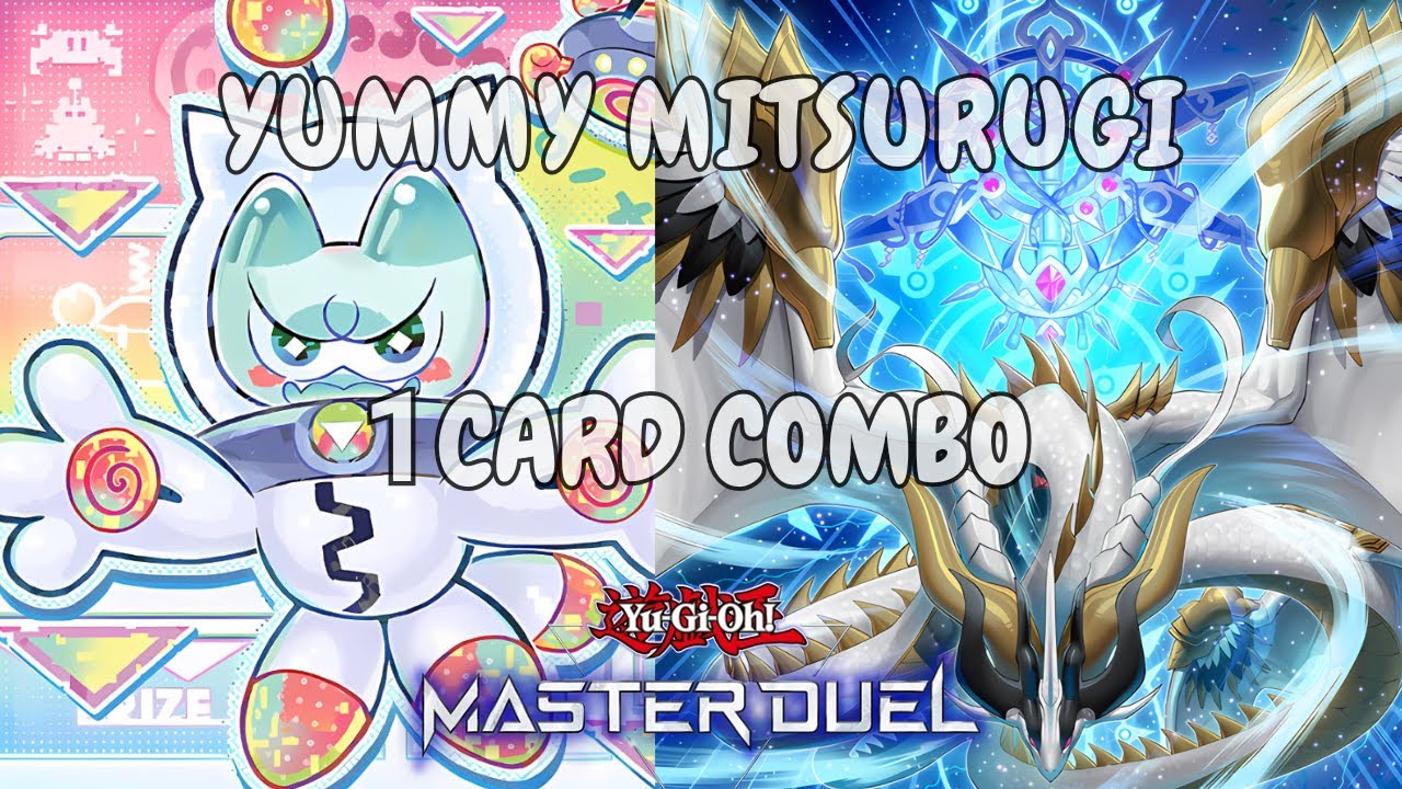 Yummy Mitsurugi Combo | Master Duel