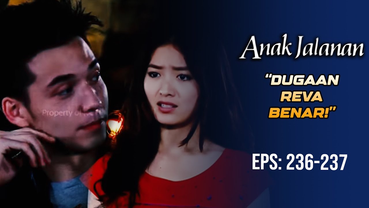 Boy Ketahuan!?? Reva Kecewa Dengan Perlakuan Boy!!! | ANAK JALANAN | EPS 236-237 (3/5)