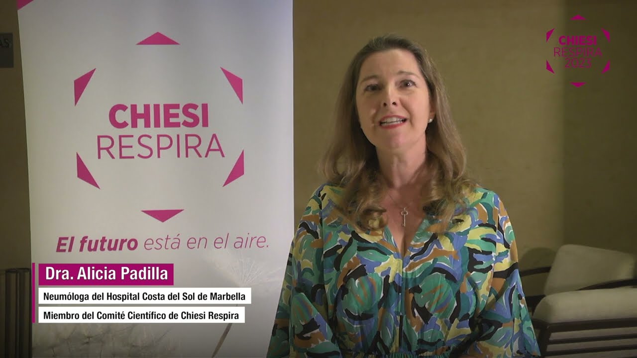 Chiesi Respira &ndash; Dra. Alicia Padilla, Miembro del Comit&eacute; Cient&iacute;fico
