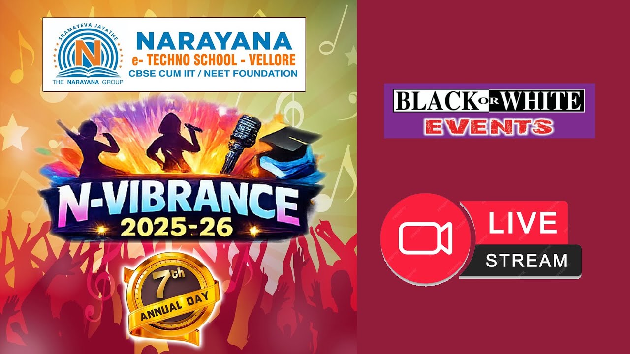 NARAYANA e- Techno School - Vellore  N- VIBRANCE -2025-26
