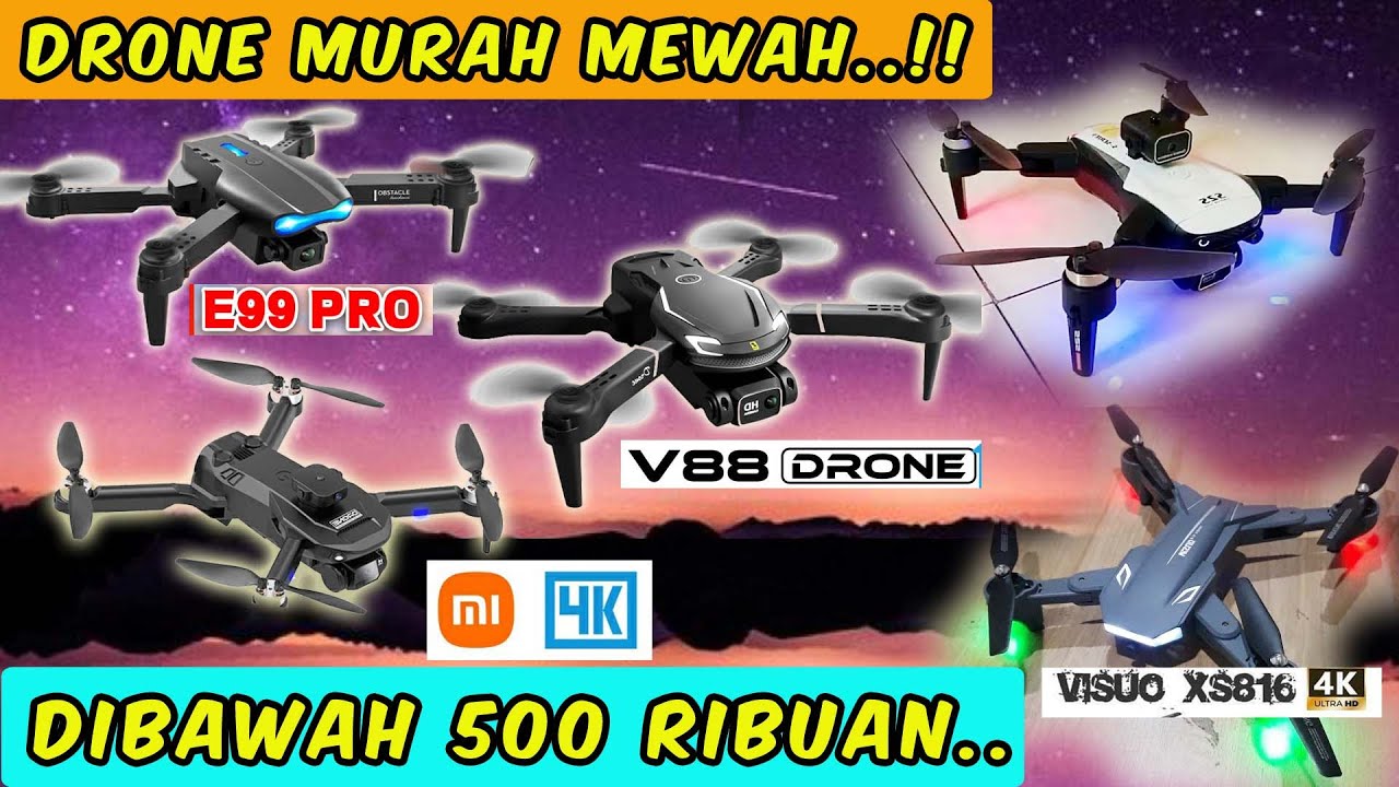 5 Rekomendasi Drone Entry Level 500 Ribuan 2025, Kamera Ok Buat Cinematic & Ngonten !!