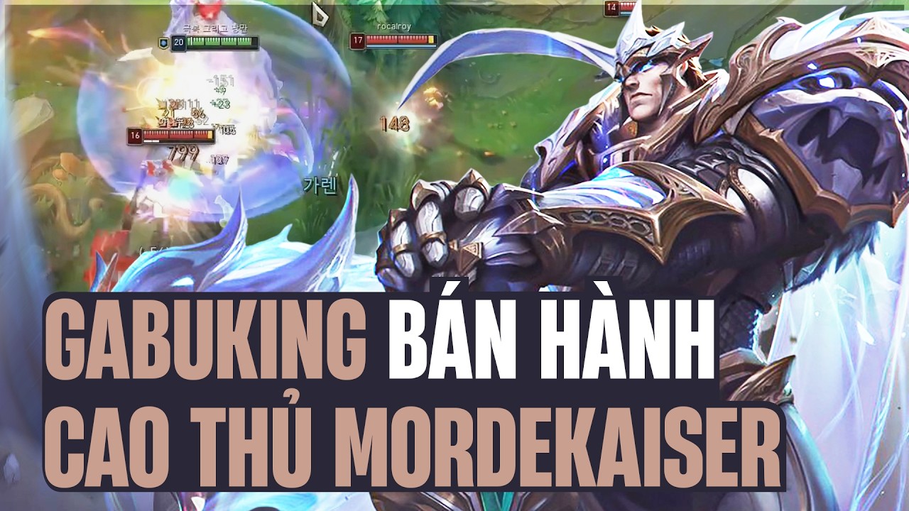 GAREN TRONG TAY GABUNGKING KHIẾN CAO THỦ MORDEKAISER HÀN QUỐC PHẢI TRẢ GIÁ ĐẮT VÌ LÊN ĐỒ QUÁ MỎNG